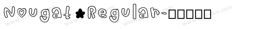 Nougat Regular字体转换